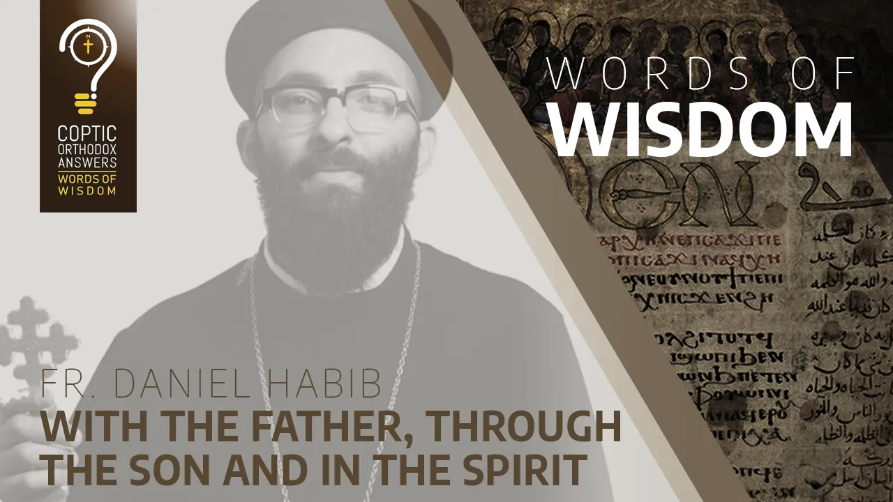 With the Father, through the Son and in the Spirit